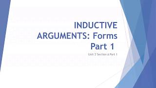 Inductive Argument forms Part 1