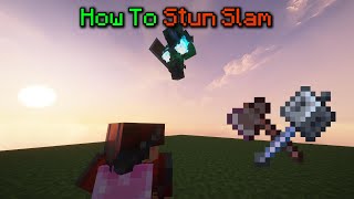 Another Stun Slam Tutorial