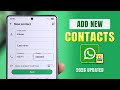 How to Add New Contacts on WhatsApp! [Save]