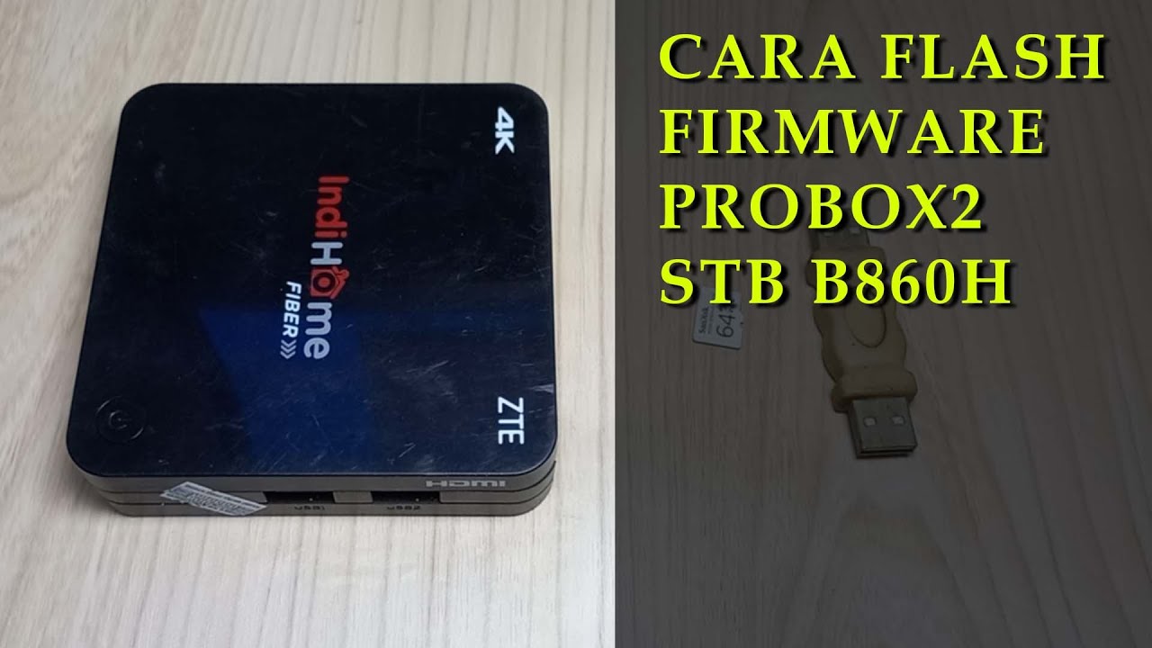 Flash Firmware STB B860H (root) - YouTube