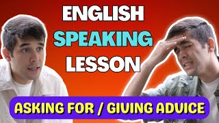 English Speaking Lesson (asking for & giving advice)