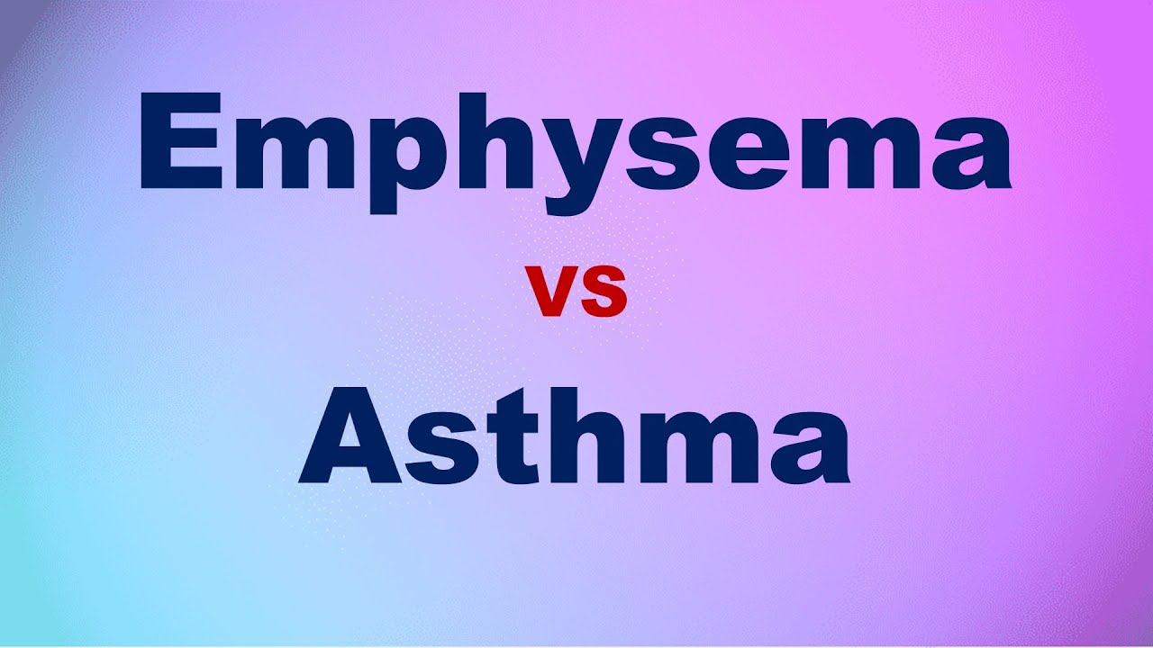 Emphysema VS Asthma - YouTube