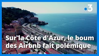 Boum de l'Airbnb sur la Côte d'Azur, mairies et copropriétés tentent de réguler le système