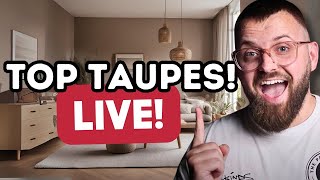 Live: My Top Taupe Paint Colors for Interiors | Perfect Neutral Shades for Every Room