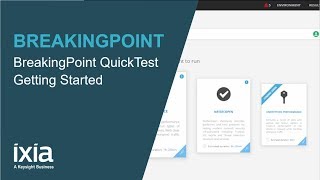 BreakingPoint QuickTest - Getting Started