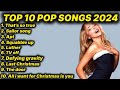 TOP 10 POP SONGS 2024