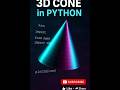 Create 3D Cone in Python | NumPy & Matplotlib Tutorial  #coding #python