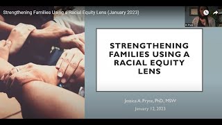 Strengthening Families Using a Racial Equity Lens (January 2023)