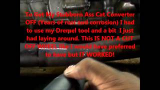 Stubborn Cat Converter 1998 Dodge Dakota v6