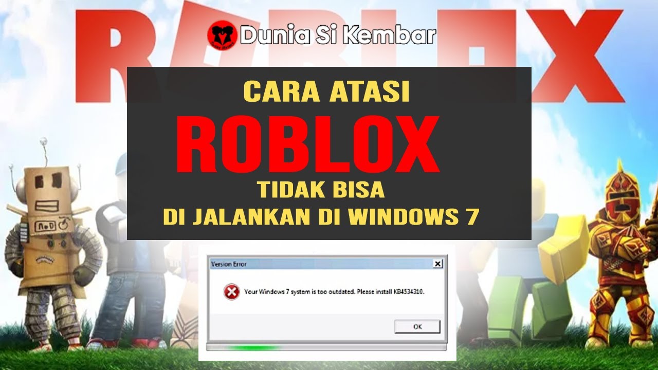 How To Fix Roblox Error Load At Windows 7