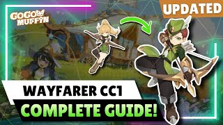 Go Go Muffin - Wayfarer CC1 ( Ranger ) - FULL GUIDE - BEST IN SLOT!!!