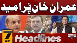 Imran Khan | Shehbaz Sharif | Gohar Khan  | 7 AM News Headlines | 25 DEC 24 | Pakistan News