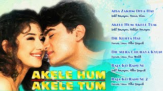 Akele Hum Akele Tum (1995) | Kumar Sanu, Udit Narayan, Alka Yagnik | Audio Jukebox