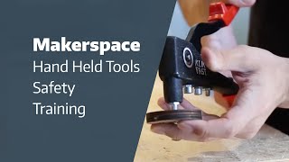 UW HFS | Makerspace Hand Held Tools Safety Training