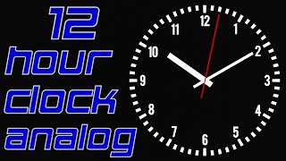 12h Hour Clock Analog 00-12 / 12-24  Black White Red 4K ( afternoon midnight )