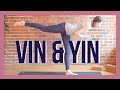 1 hour Vin to Yin Full Body Yoga Class