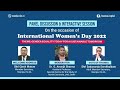 International Women's Day 2022 | Panel Discussion & Interactive Session