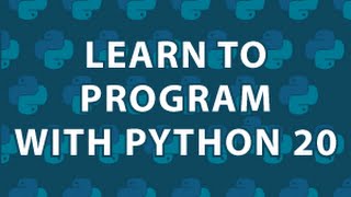 Learn to Program 20 : TkInter Tutorial