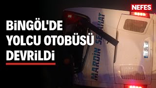 Bingöl’de yolcu otobüsü devrildi: 4 ölü, 32 yaralı