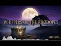Whispers of the Rhodopes (Balkan Ritual Mix)