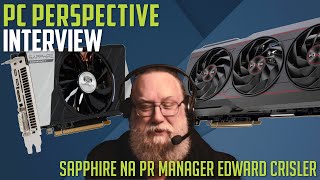 Sapphire's NA PR Manager Edward Crisler Talks PC Hardware and a Lifetime in Gaming