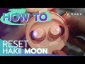 How To Reset HAKII MOON True Wireless Earphones By Soundproofbros