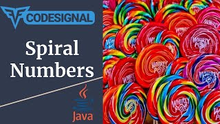 "Spiral Numbers" - Codesignal #59 - JAVA Solution