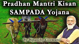 Pradhan Mantri Kisan SAMPADA Yojana |  Ministry of Food Processing industries (MoFPI) |