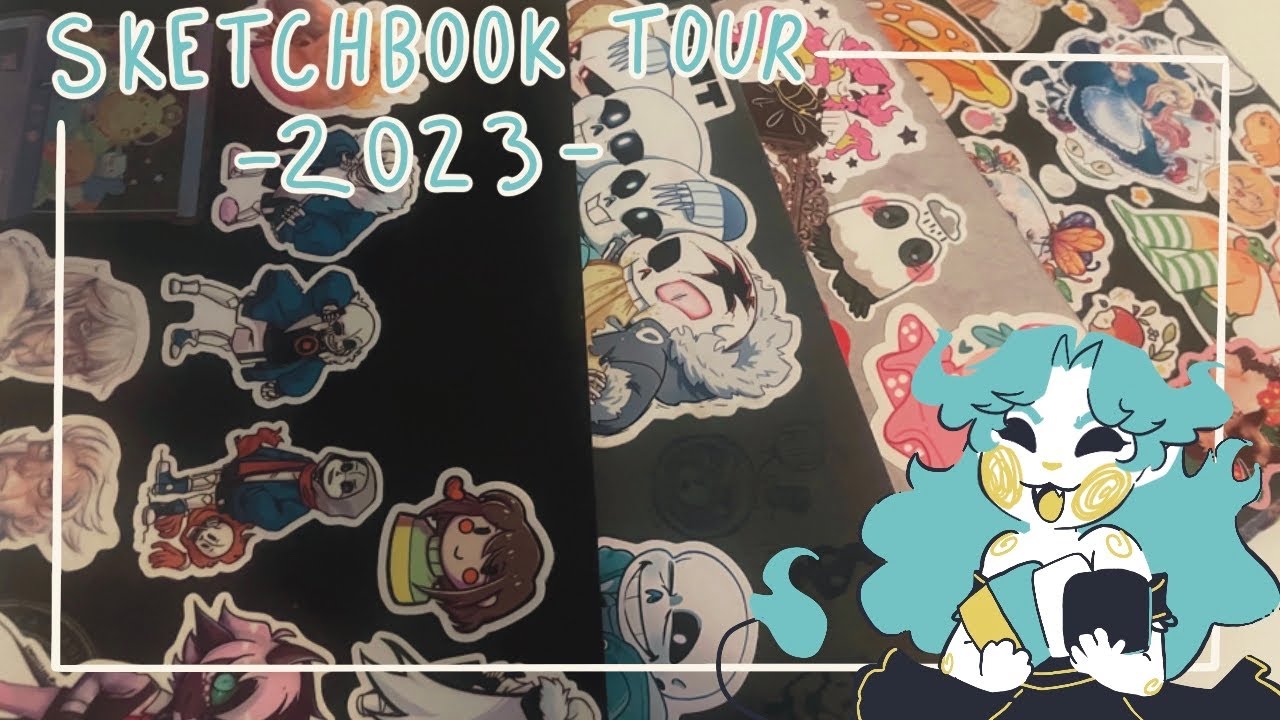 2023 Sketchbook Tour Youtube