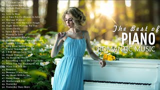The Most Beautiful & Relaxing Piano Pieces | Best 200 Romantic Piano Love Songs of 80s 90s