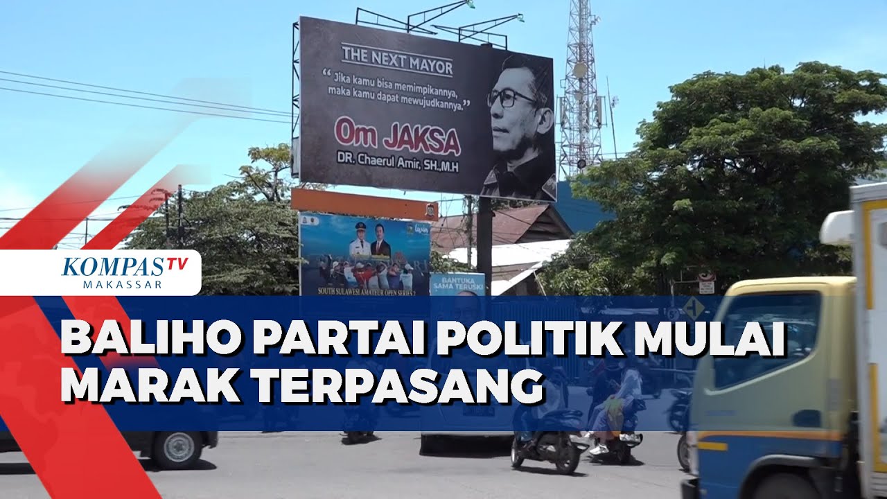 Baliho Partai Politik Mulai Marak Terpasang - YouTube