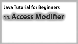 Java for Beginners: 14. Access Modifier and Concept | Tagalog
