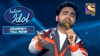 "Chahoonga Main Tujhe" गाने पर एक सुरीली Performance | Indian Idol | Anu Malik | Journey Till Now