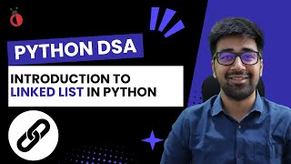 Introduction to Linked Lists in Python | Real-Life Example | Memory Allocation - Part 55 [Hindi]