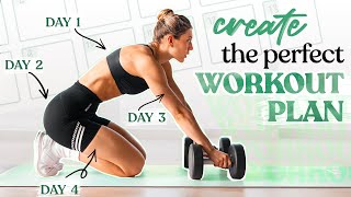How to Create the Perfect Workout Plan // Ultimate Guide