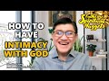 SPIRITUAL NUGGETS - How To Have Intimacy With God