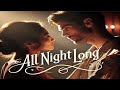 All Night Long - ft MrPumania