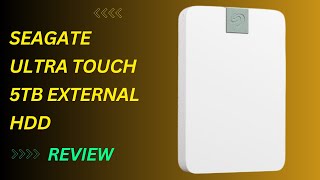 Seagate Ultra Touch 5TB HDD Review | Storage Powerhouse!