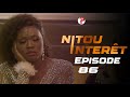 NITOU INTÉRÊT - Épisode 86 - Saison 1 - VOSTFR