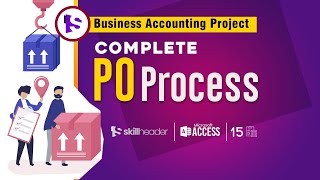 Complete PO Purchase Order Process  | Master Business Accounting 15