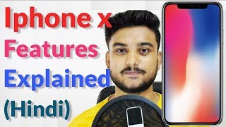 Iphone 10 Features Explained - Iphone X Features explained   - Hindi