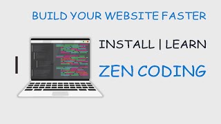 How to install and use Zen Coding | 2022