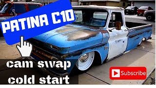 Patina C10 LS Swap CAMMED with COLD START