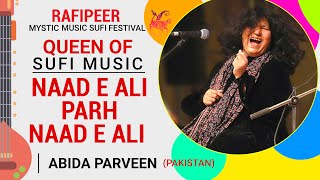 Abida Parveen | Naad E Ali Parh Naad E Ali | Best Sufiana Kalam | Mystic Music Sufi Festival Multan