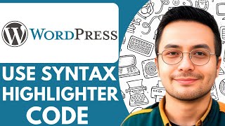 How to Use Syntax Highlighter Code in Wordpress - 2026 (Step by Step)