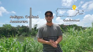 Antigua Central Azucarera de Canóvanas - Curiosidades de Puerto Rico