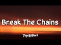 Maher Zain - Break The Chains (Lyrics)
