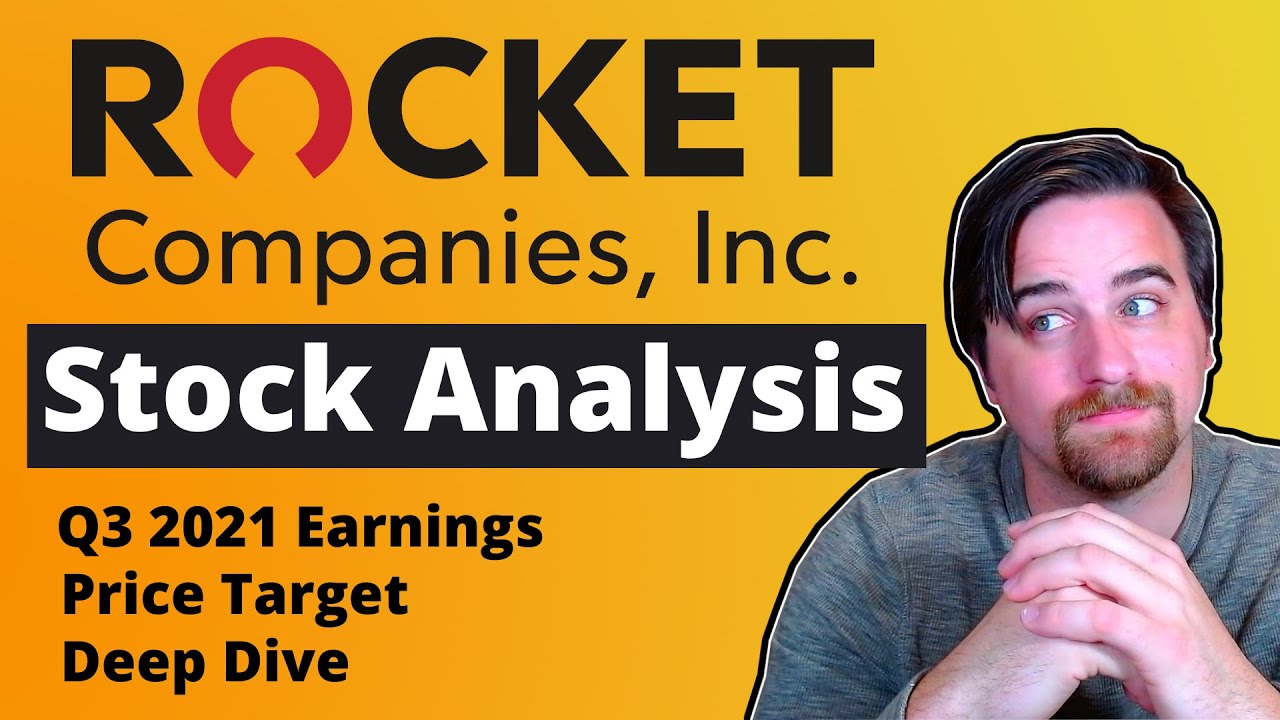 Rocket Companies Stock Analysis | Q3 2021 Earnings | RKT Stock Price ...