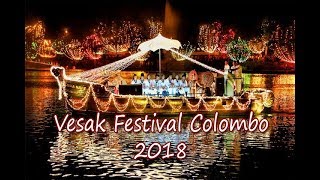 Sri Lanka Vesak Festival - 2018