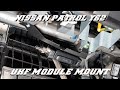 NISSAN PATROL Y62 UHF MODULE MOUNT How to Install